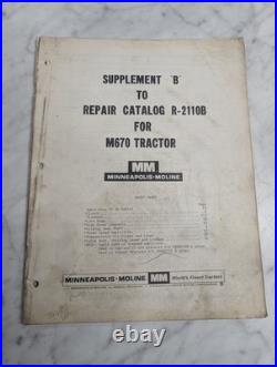 Supplement B Repair Catalog R-2110b M670 Tractor Minneapolis Moline Manual